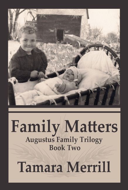 Family Matters - Augustus Trilogy Book 2