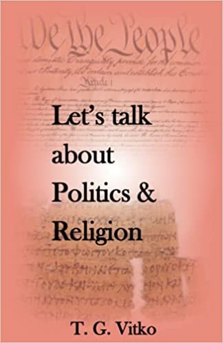 Let's talk about Politics & Religion