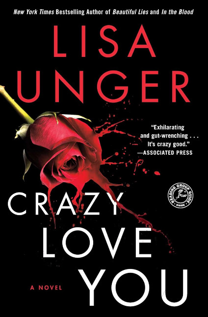 Crazy Love You: A Novel